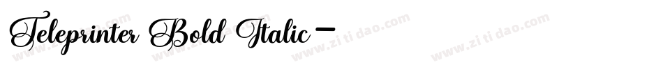 Teleprinter Bold Italic字体转换